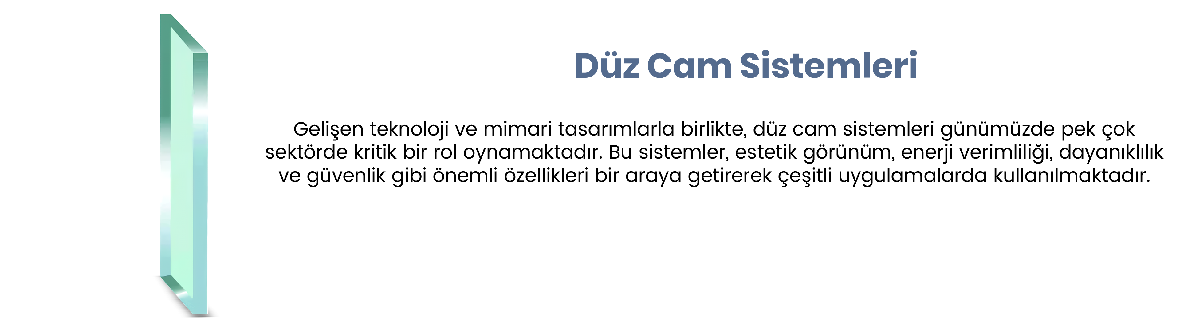 Düz Cam sistemleri