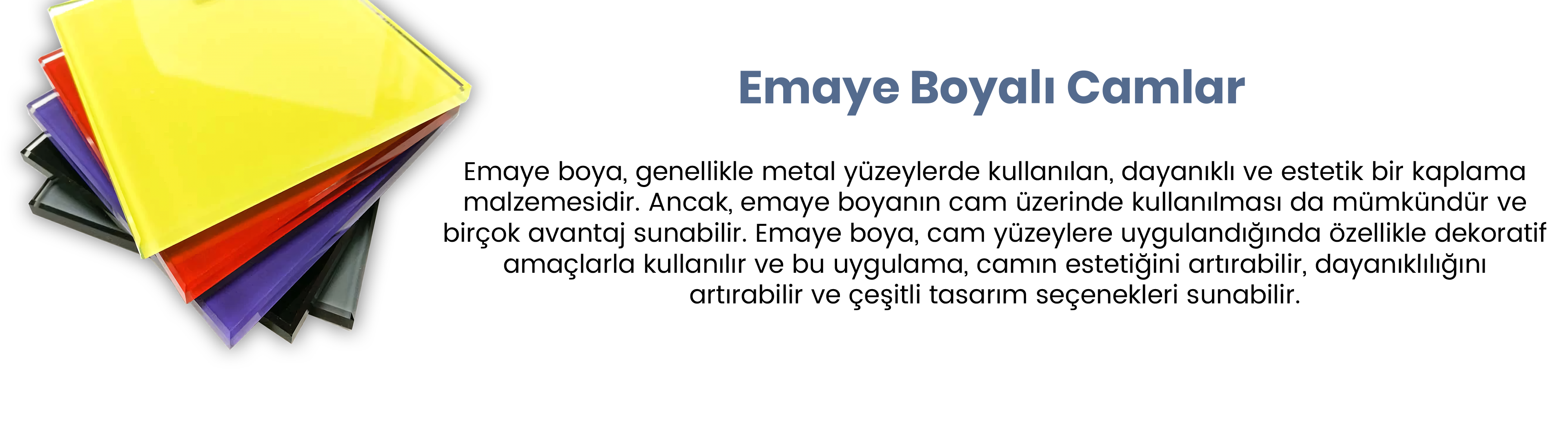 Emaye byalı camlar